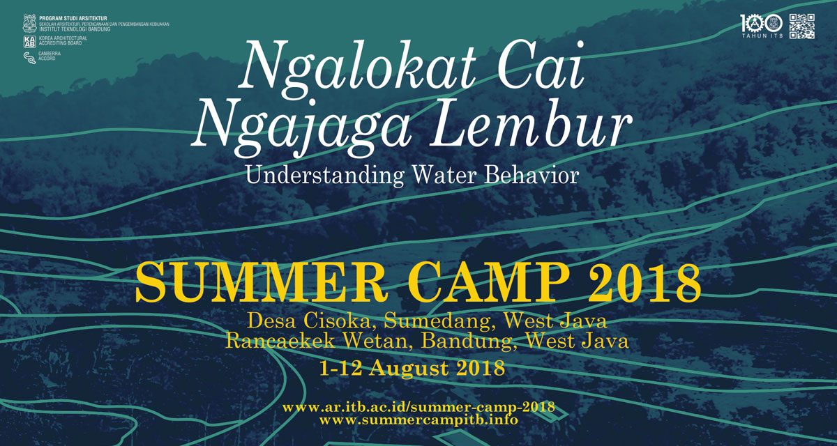 Summer Camp 2018 – Ngalokat Cai, Ngajaga Lembur