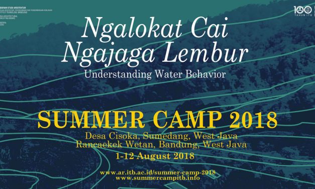 Summer Camp 2018 – Ngalokat Cai, Ngajaga Lembur