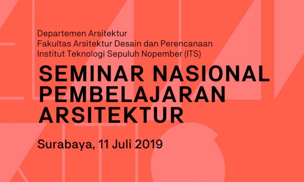 Seminar Nasional Pembelajaran Arsitektur 2019