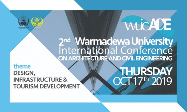 2nd Warmadewa University International Conference On Architecture And Civil Engineering
