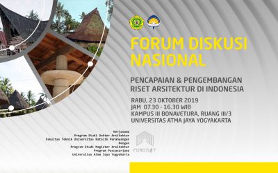 Forum Diskusi Nasional Pencapaian & Pengembangan Riset Arsitektur di Indonesia