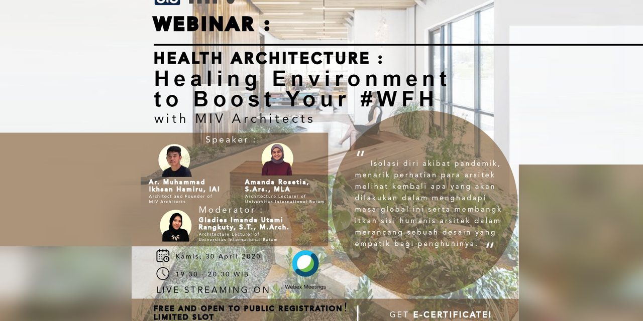 Health Architecture: Healing Environment to Boost Your #WFH