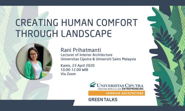 CREATING HUMAN COMFORT THROUGH LANDSCAPE