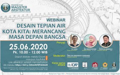 Desain Tepian Air Kota Kita – Merancang Masa Depan Bangsa