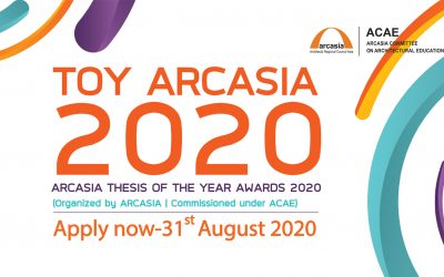 ARCASIA THESIS OF THE YEAR AWARDS 2020 – TOY ARCASIA 2020